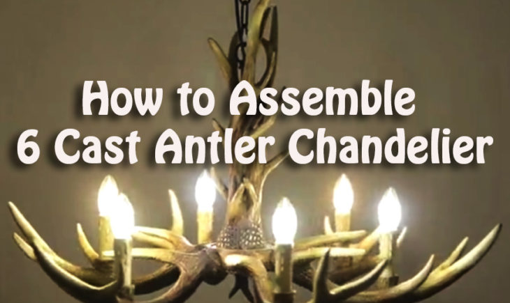 How to Assemble 6 Cast Antler Chandelier Cascade Rustic Candle-Style Ceiling Lights